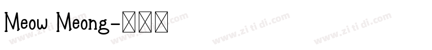 Meow Meong字体转换